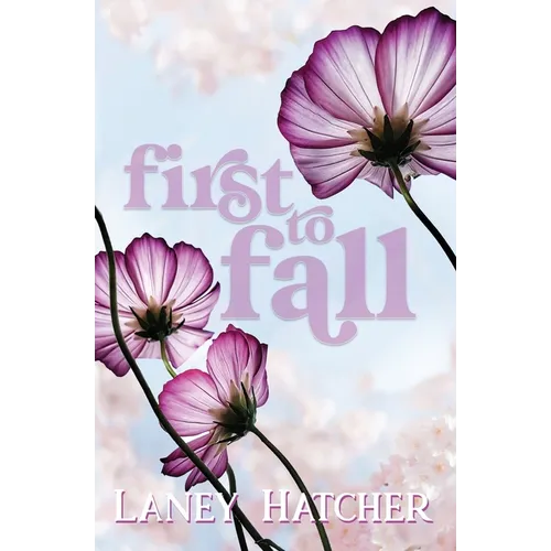 First to Fall: A Friends to Lovers Historical Romance