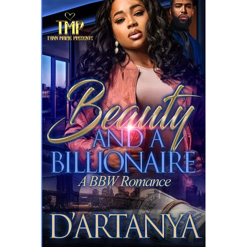 Beauty & a Billionaire: A Bbw Romance