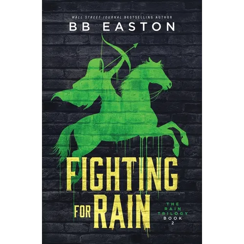 Fighting for Rain