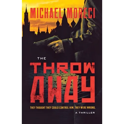 The Throwaway: A Thriller