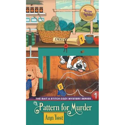 Pattern for Murder (The Bait & Stitch Cozy Mystery Series, Book 1)