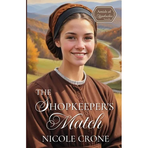 The Shopkeeper's Match: An Amish Novella