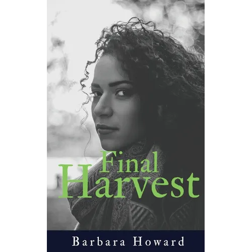 Final Harvest