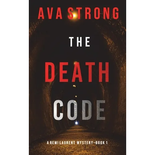 The Death Code (A Remi Laurent FBI Suspense Thriller-Book 1)