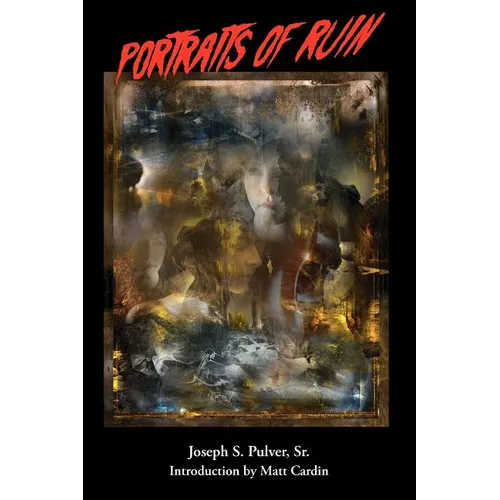 Portraits of Ruin