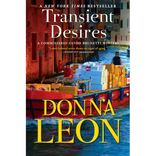 Transient Desires: A Commissario Guido Brunetti Mystery