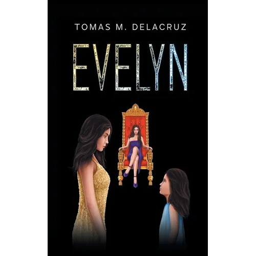 Evelyn: Book 1
