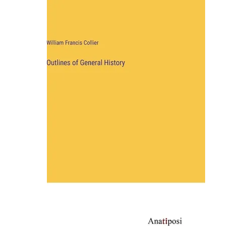 Outlines of General History