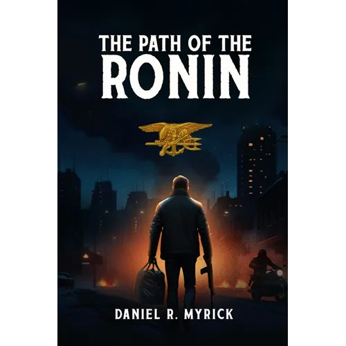 The Path Of The Ronin