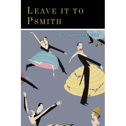 Leave It to Psmith