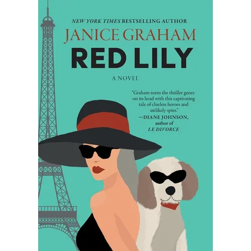 Red Lily: A Delightful Cold War Spy Mystery with a Parisian Flair