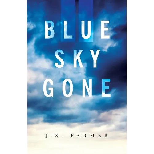 Blue Sky Gone