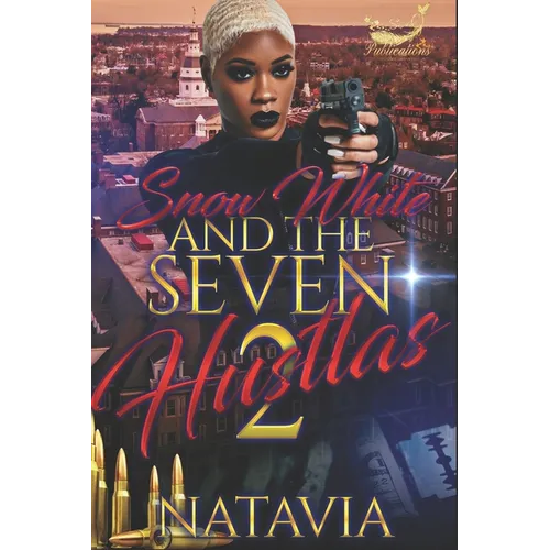 Snow White and the Seven Hustlas 2