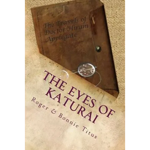 The Eyes of Katurai: In the beginning...