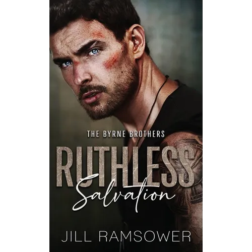 Ruthless Salvation