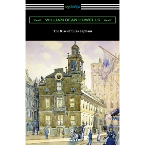 The Rise of Silas Lapham