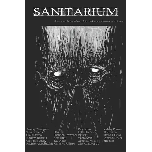 Sanitarium Issue #35: Sanitarium Magazine #35 (2015)