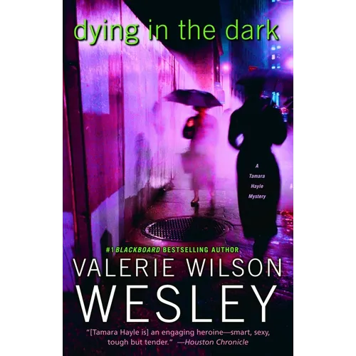 Dying in the Dark: A Tamara Hayle Mystery