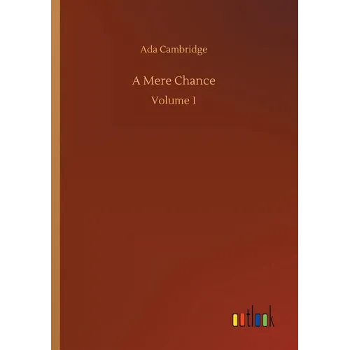 A Mere Chance