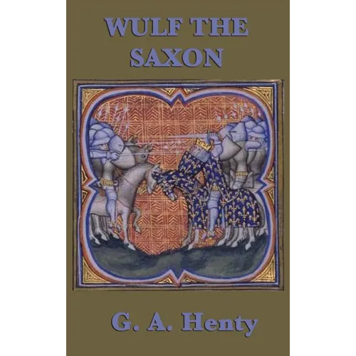 Wulf the Saxon