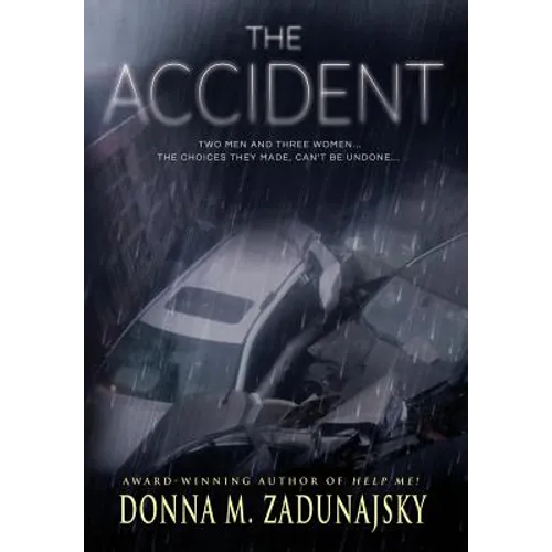 The Accident