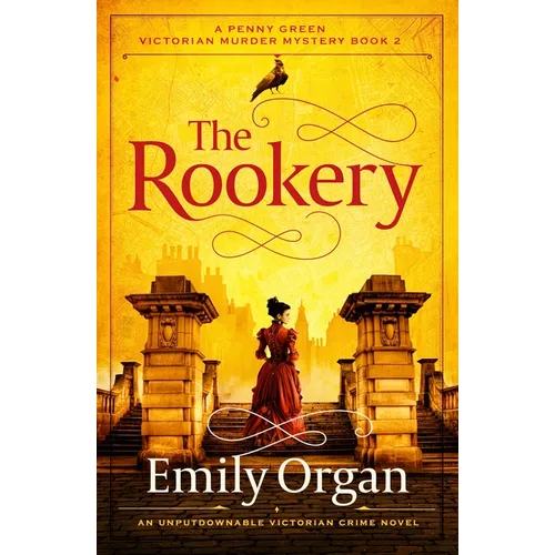 The Rookery: An Unputdownable Victorian Crime Novel