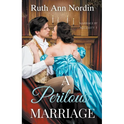 A Perilous Marriage