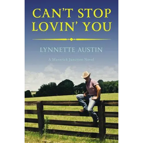 Can't Stop Lovin' You