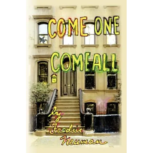 Come One, Come All