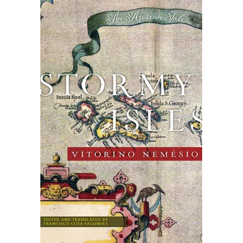 Stormy Isles: An Azorean Tale