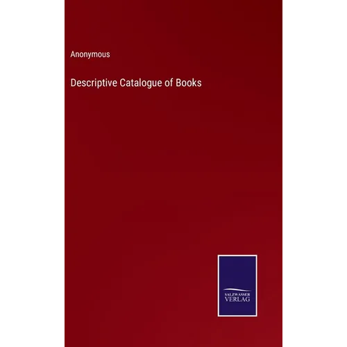 Descriptive Catalogue of Books