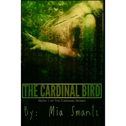 The Cardinal Bird: Book 1 of The Cardinal Series