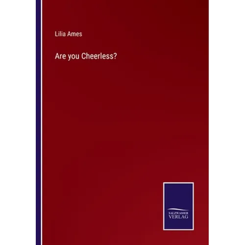 Are you Cheerless?
