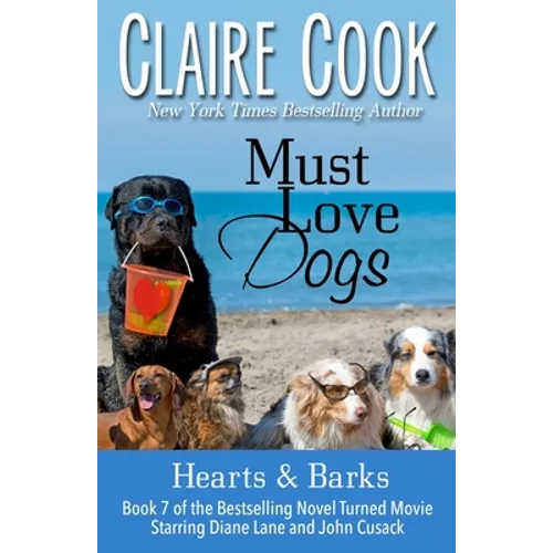 Must Love Dogs: Hearts & Barks: (Book 7)
