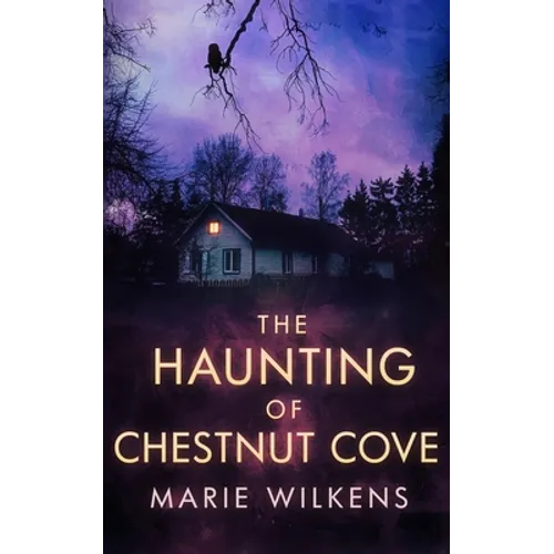 The Haunting of Chestnut Cove