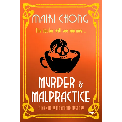 Murder & Malpractice