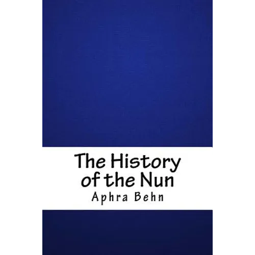 The History of the Nun