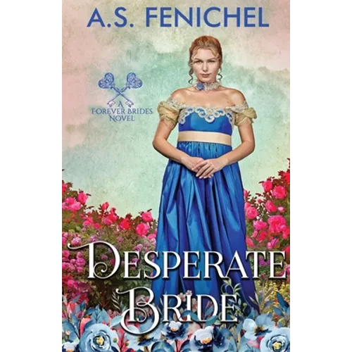 Desperate Bride