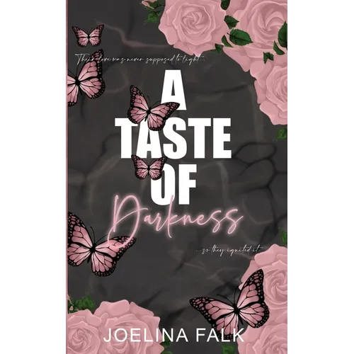 A Taste Of Darkness
