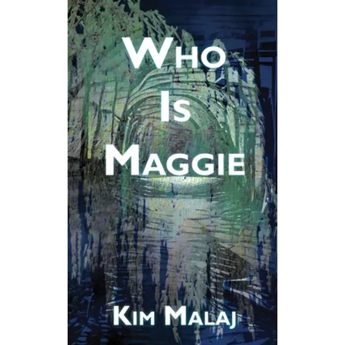 Who Is Maggie