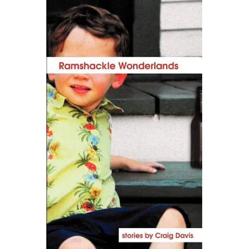 Ramshackle Wonderlands