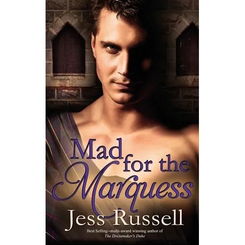 Mad for the Marquess