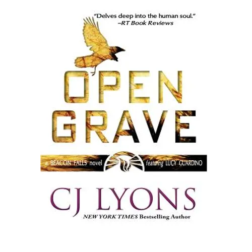 Open Grave: a Beacon Falls Thriller featuring Lucy Guardino