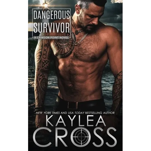 Dangerous Survivor