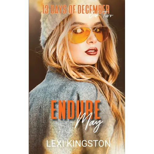 Endure May: (13 Days of December Book 2)