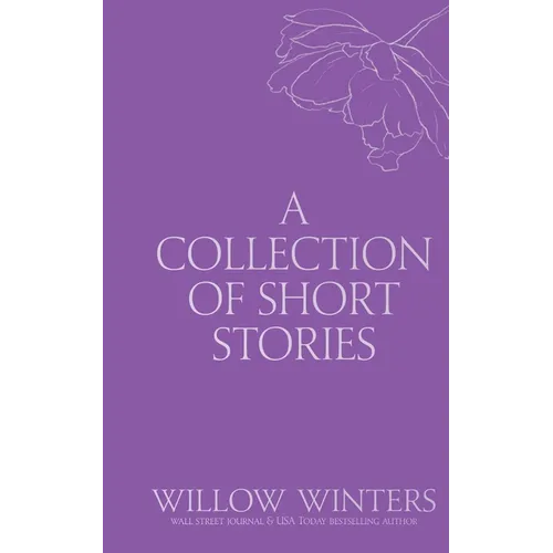 A Collection of Short Stories #4: One Kiss Isn't Enough