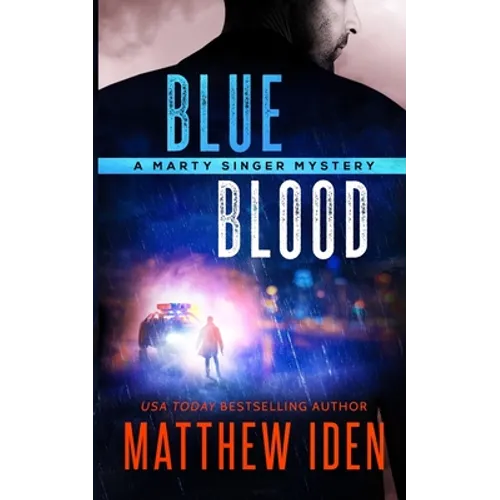 Blueblood: A Marty Singer Mystery