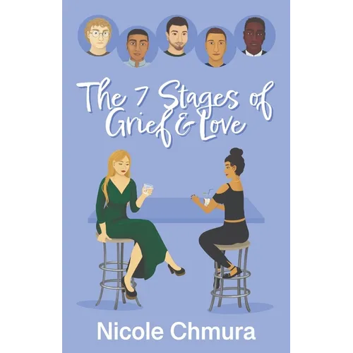 The 7 Stages of Grief and Love