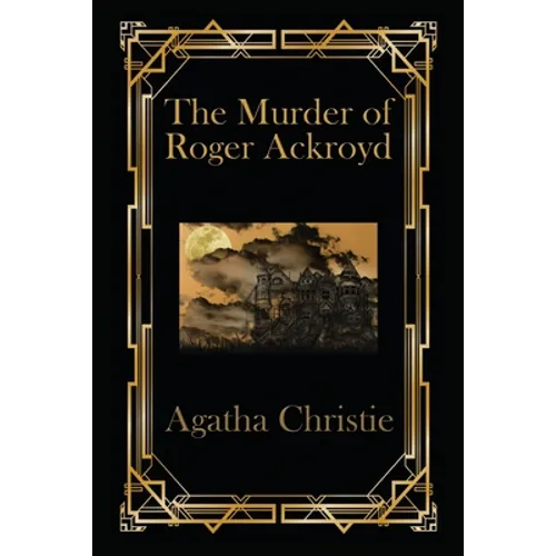 The Murder of Roger Ackroyd: A Positronic Book