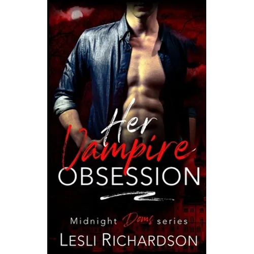 Her Vampire Obsession